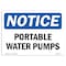 Signmission OSHA Notice, 5" Height, Portable Water Pumps Sign, 7" X 5", Landscape OS-NS-D-57-L-17705 - alternate 1